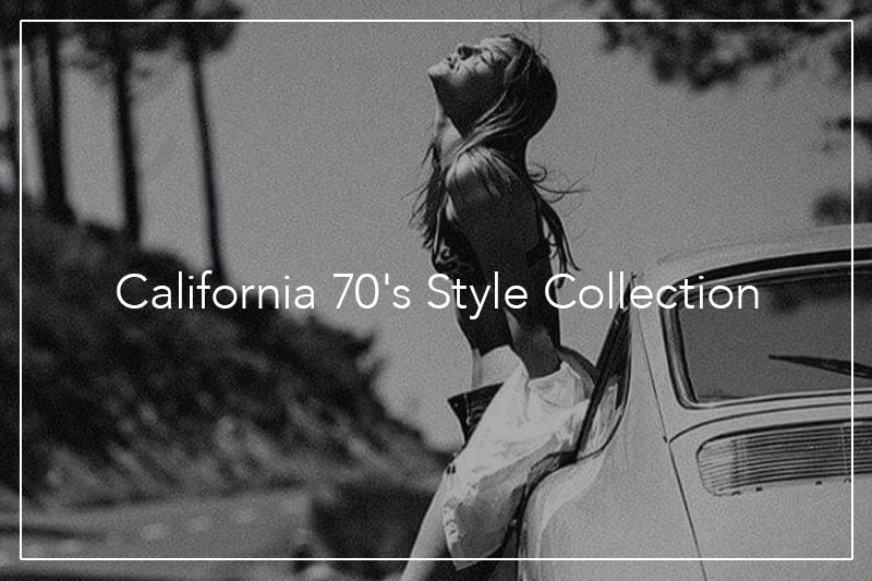 California 70's Style Collection